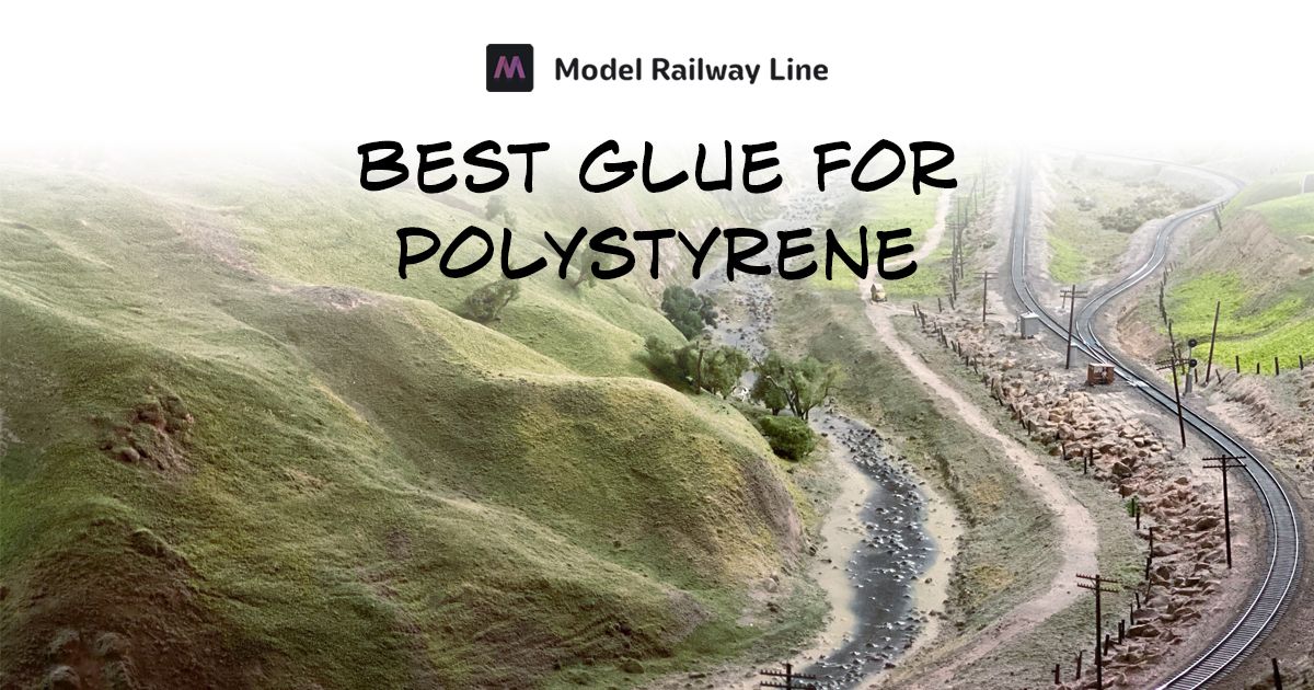 Best Glue for Polystyrene and Styrofoam